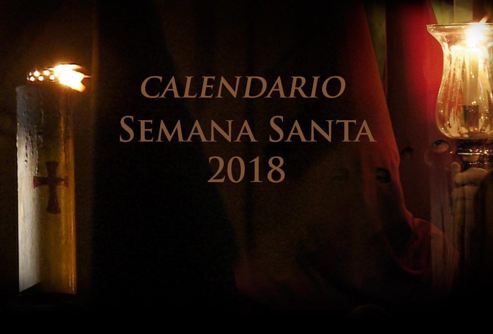 CALENDARIO SEMANA SANTA 2018 EN ESPAÑA